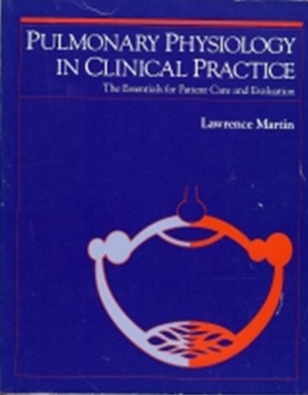 Pulmonary Physiology in Clinical Practice